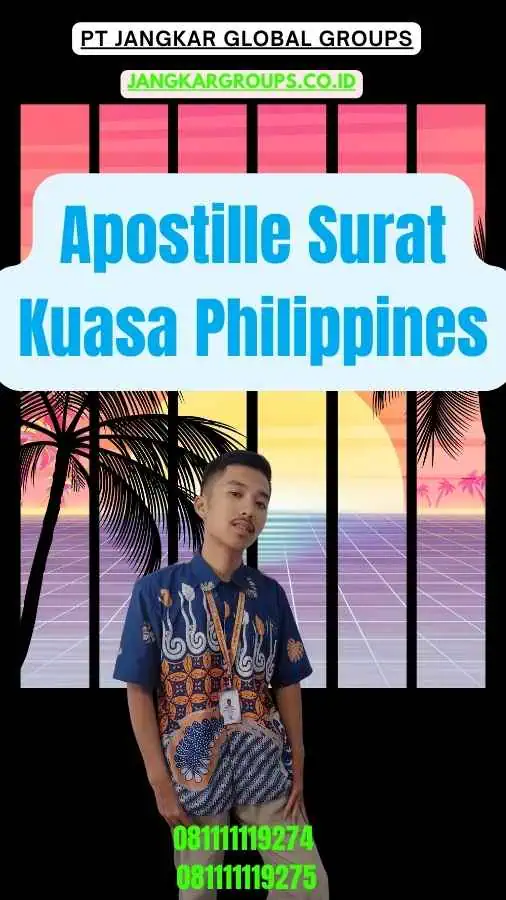 Apostille Surat Kuasa Philippines