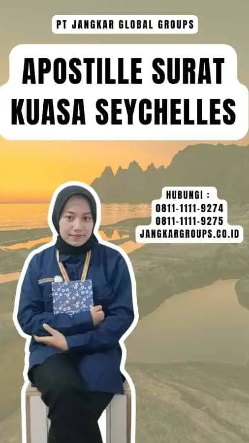 Apostille Surat Kuasa Seychelles