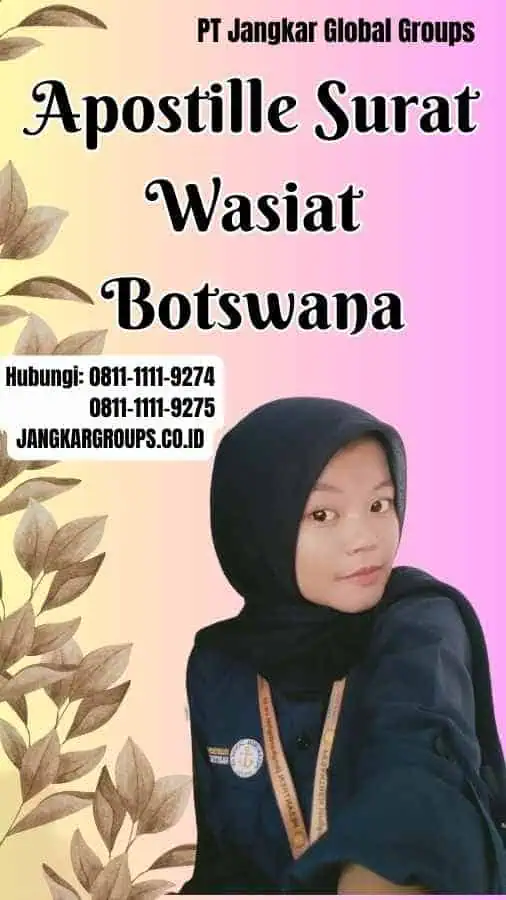 Apostille Surat Wasiat Botswana