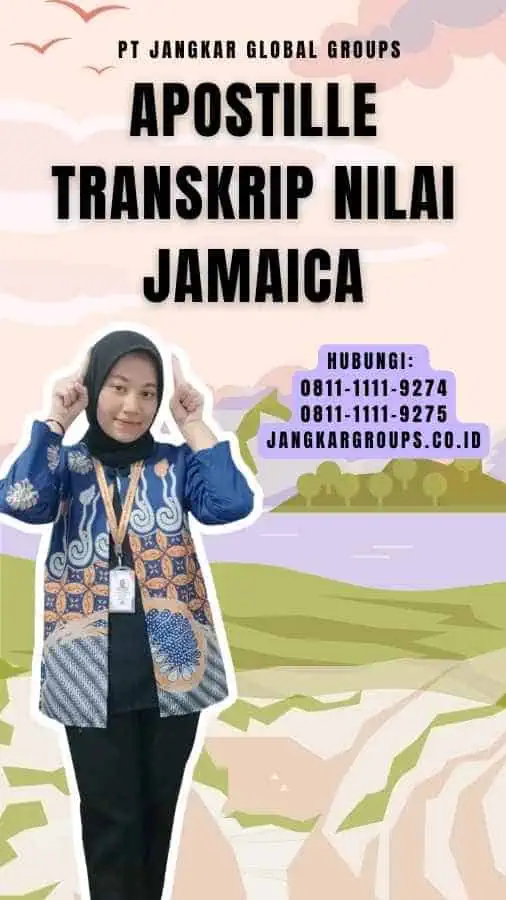 Apostille Transkrip Nilai Jamaica