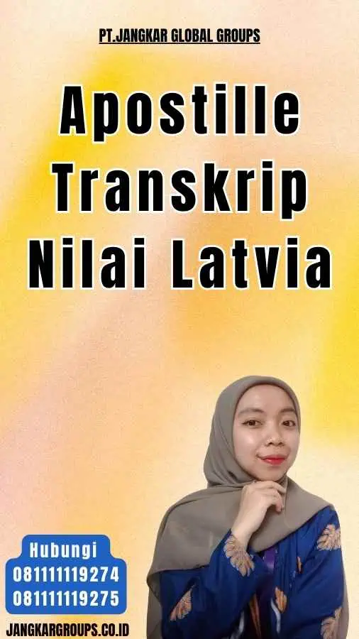 Apostille Transkrip Nilai Latvia