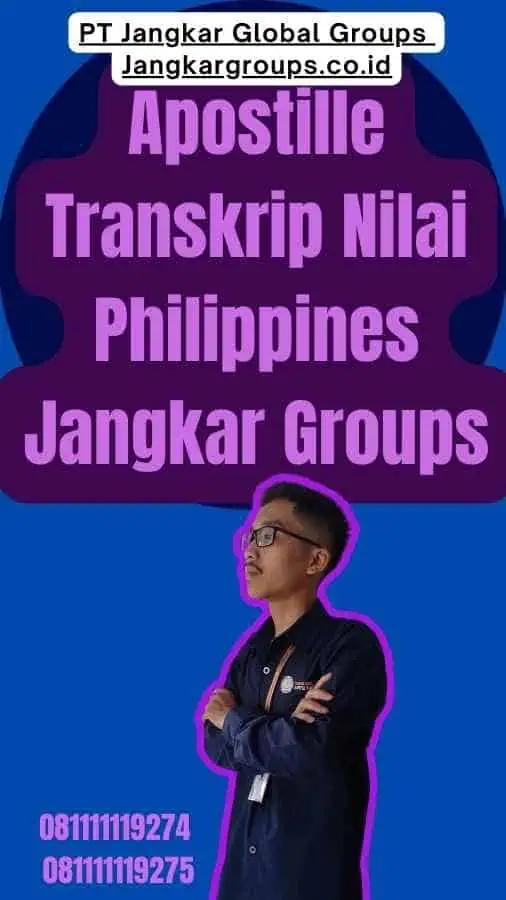 Apostille Transkrip Nilai Philippines Jangkar Groups