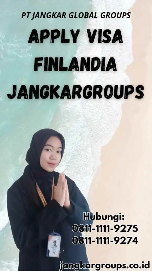 Apply Visa Finlandia Jangkargroups