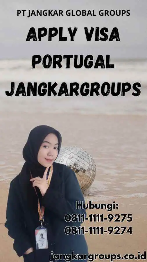 Apply Visa Portugal Jangkargroups