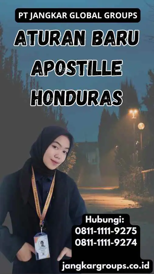 Aturan Baru Apostille Honduras