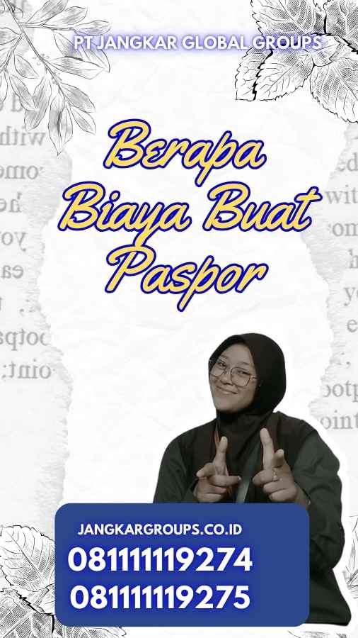 Berapa Biaya Buat Paspor