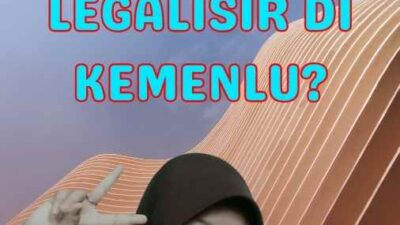 Berapa Lama Proses Legalisir Di Kemenlu?