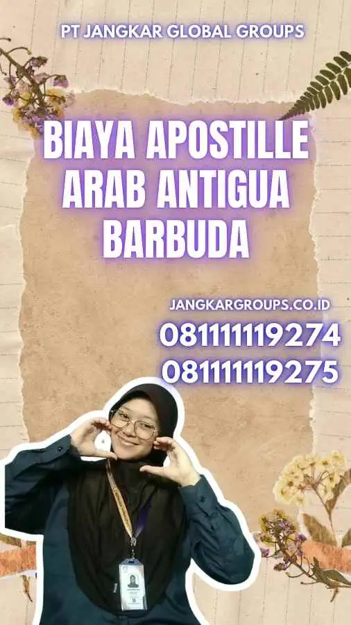 Biaya Apostille Arab Antigua Barbuda