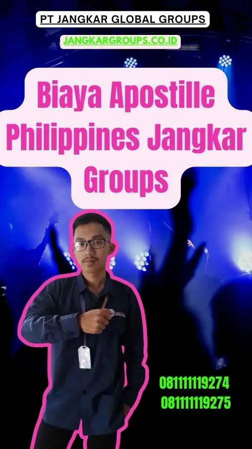 Biaya Apostille Philippines Jangkar Groups