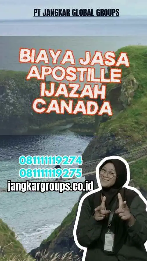 Biaya Jasa Apostille Ijazah Canada