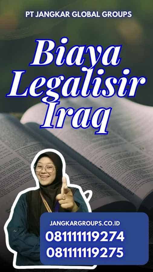 Biaya Legalisir Iraq