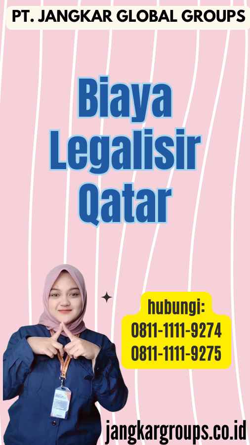 Biaya Legalisir Qatar