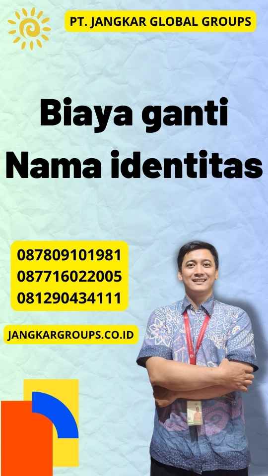 Biaya ganti Nama identitas