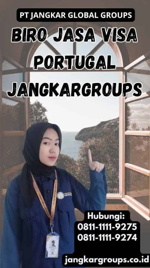 Biro Jasa Visa Portugal Jangkargroups