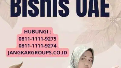 Butuh Visa Bisnis UAE