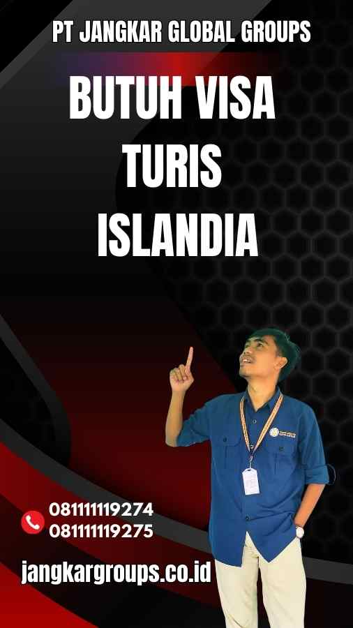 Butuh Visa Turis Islandia