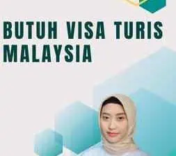 Butuh Visa Turis Malaysia