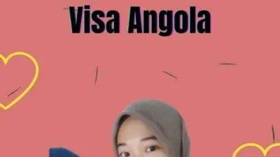 Cara Apply Visa Angola