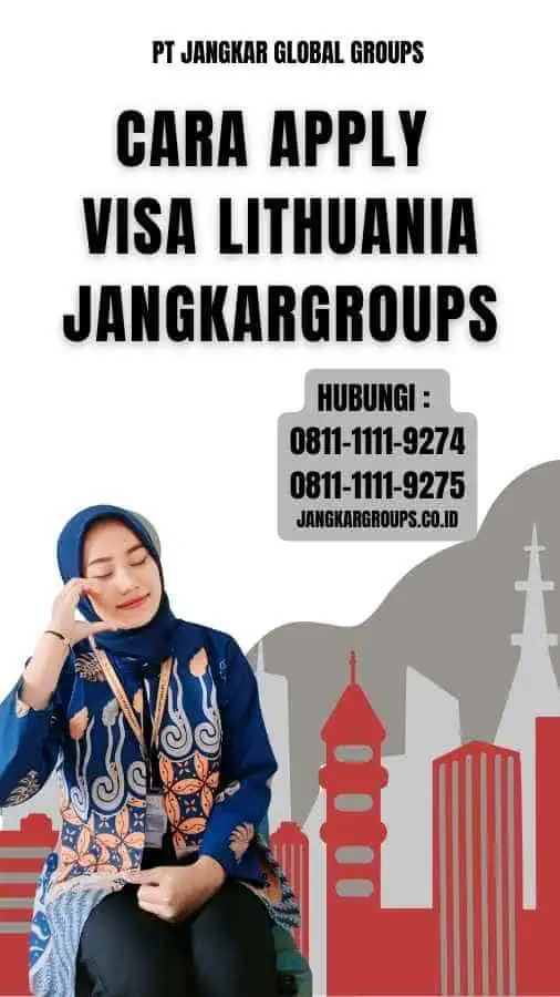 Cara Apply Visa Lithuania Jangkargroups