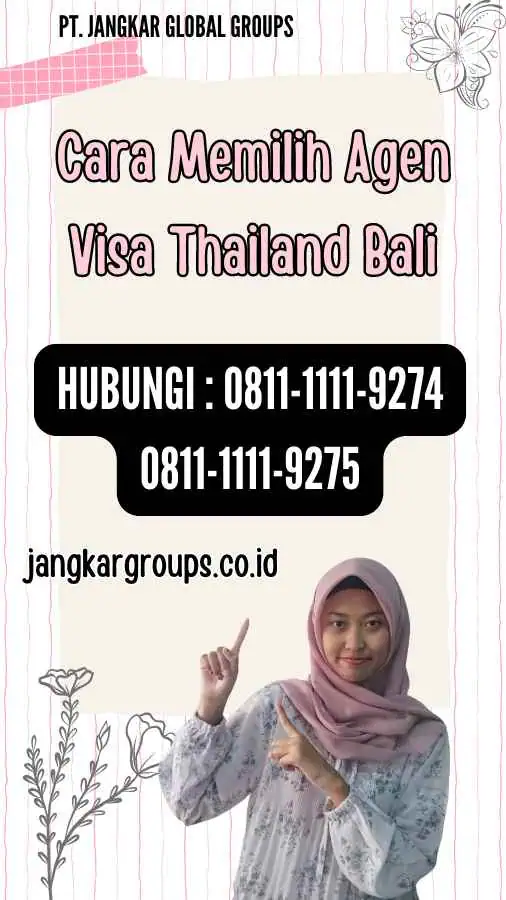 Cara Memilih Agen Visa Thailand Bali