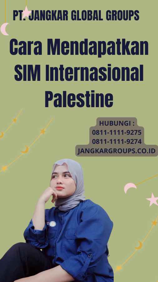 Cara Mendapatkan SIM Internasional Palestine