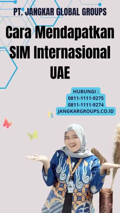 Cara Mendapatkan SIM Internasional UAE