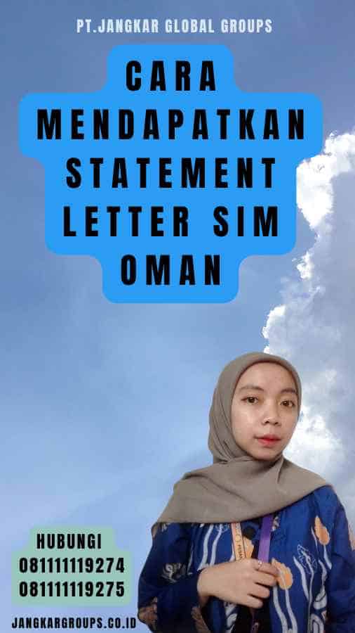 Cara Mendapatkan Statement Letter SIM Oman