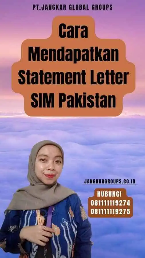 Cara Mendapatkan Statement Letter SIM Pakistan