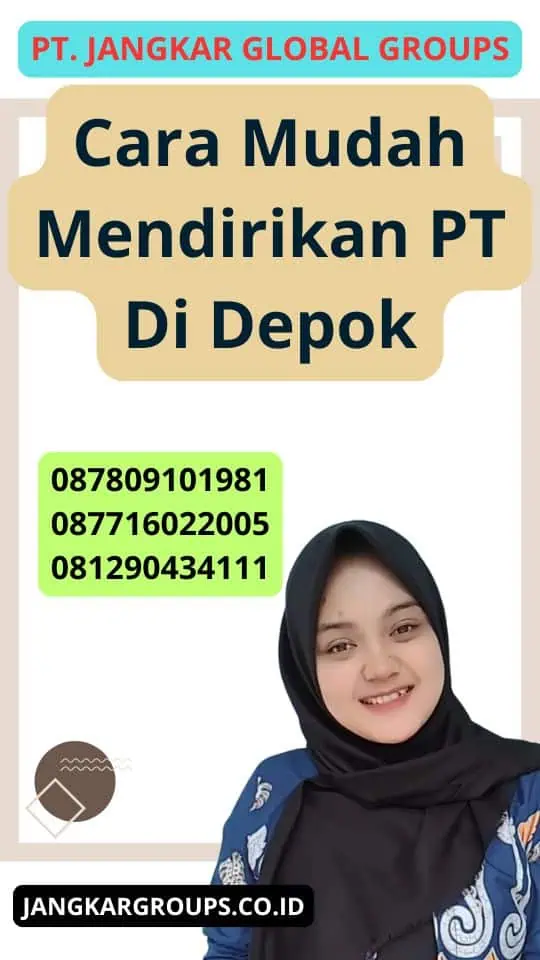 Cara Mudah Mendirikan Pt Di Depok