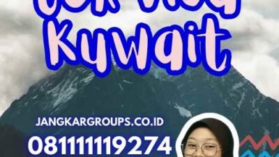 Cek Visa Kuwait