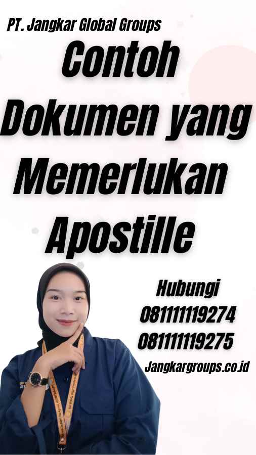 Contoh Dokumen yang Memerlukan Apostille