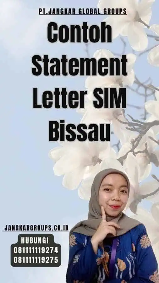 Contoh Statement Letter SIM Bissau