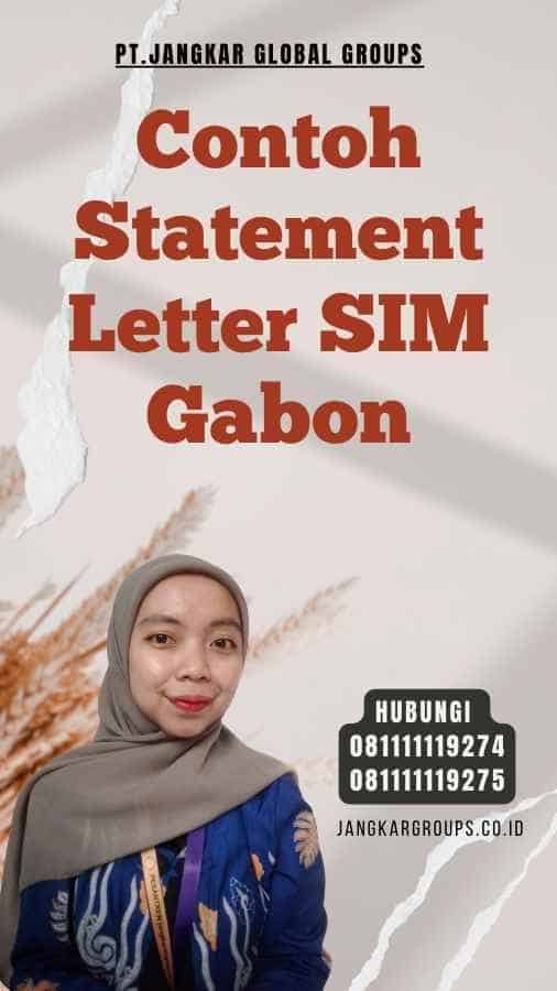 Contoh Statement Letter SIM Gabon