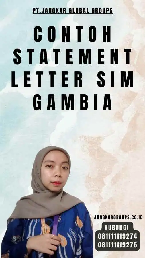 Contoh Statement Letter SIM Gambia