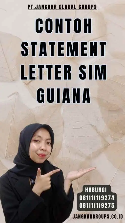 Contoh Statement Letter SIM Guiana