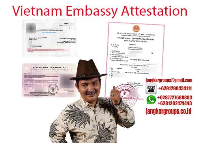 Contoh Vietnam Embassy Attestation