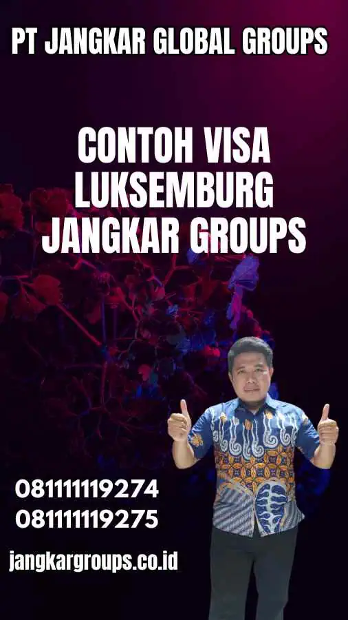 Contoh Visa Luksemburg Jangkar Groups