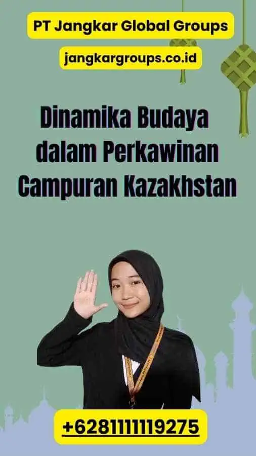 Dinamika Budaya dalam Perkawinan Campuran Kazakhstan