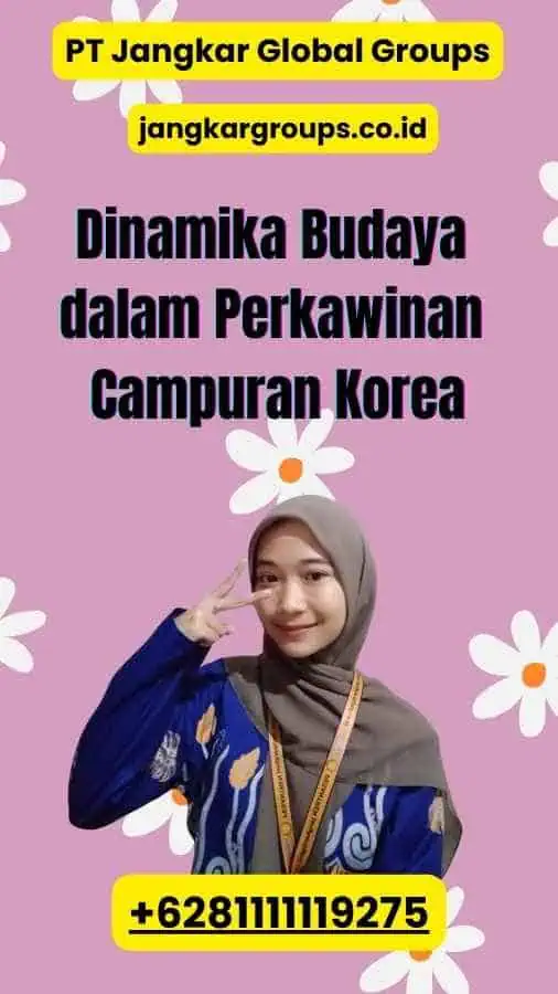 Dinamika Budaya dalam Perkawinan Campuran Korea