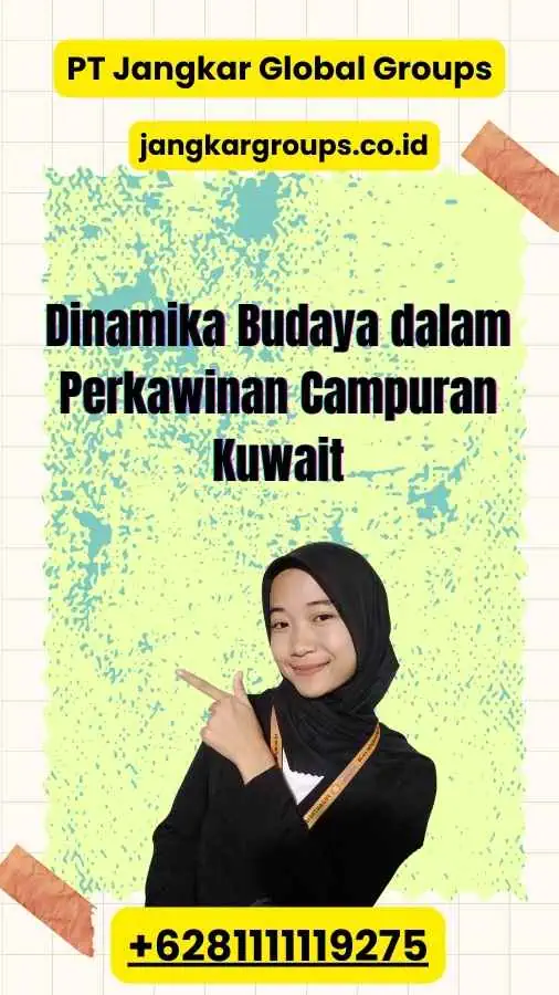 Dinamika Budaya dalam Perkawinan Campuran Kuwait