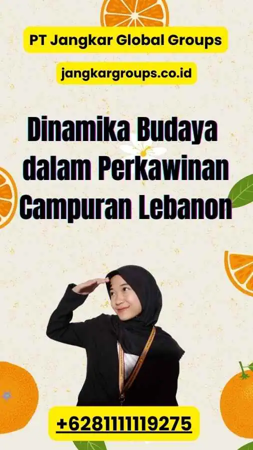 Dinamika Budaya dalam Perkawinan Campuran Lebanon