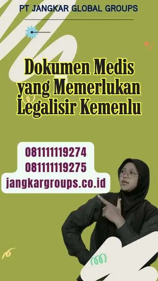 Dokumen Medis yang Memerlukan Legalisir Kemenlu