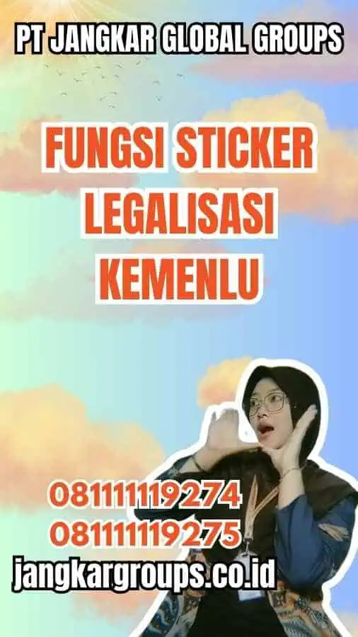 Fungsi Stiker Legalisir Kemenlu