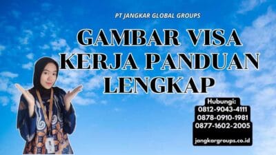 Gambar Visa Kerja Panduan Lengkap