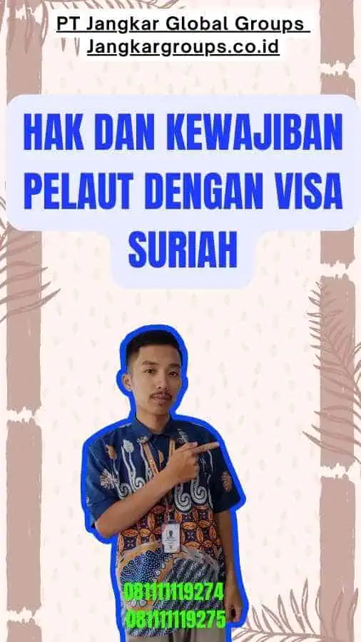 Hak dan Kewajiban Pelaut dengan Visa Suriah