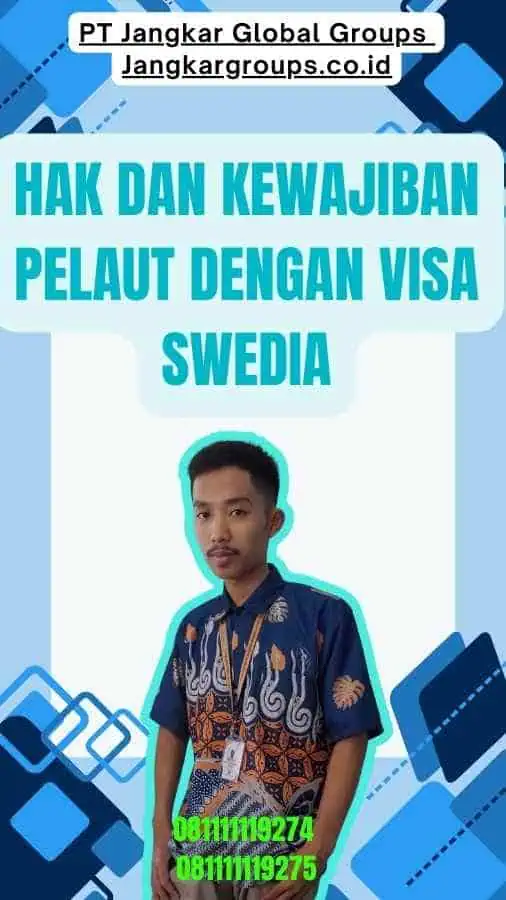 Hak dan Kewajiban Pelaut dengan Visa Swedia