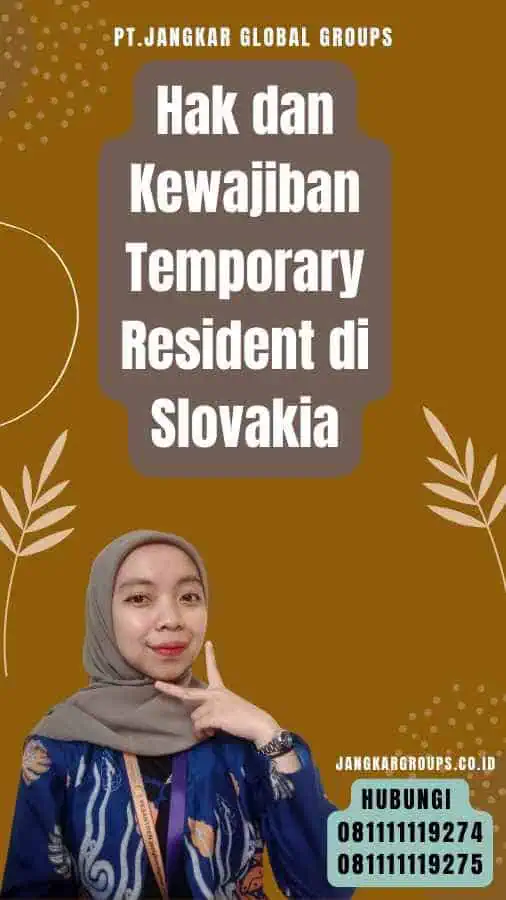 Hak dan Kewajiban Temporary Resident di Slovakia