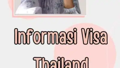 Informasi Visa Thailand