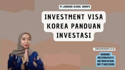 Investment Visa Korea Panduan Investasi