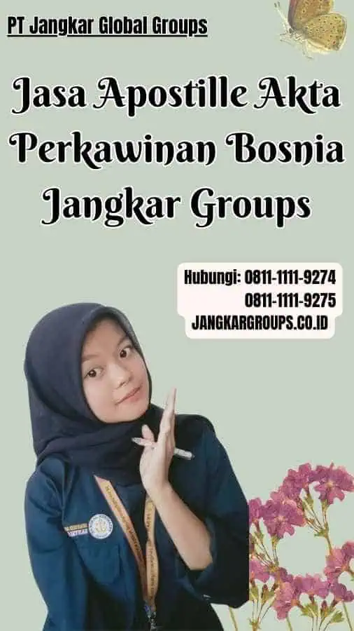 Jasa Apostille Akta Perkawinan Bosnia Jangkar Groups